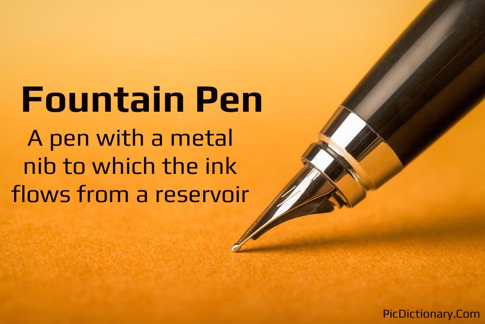 Dictionary meaning of Fountain Pen