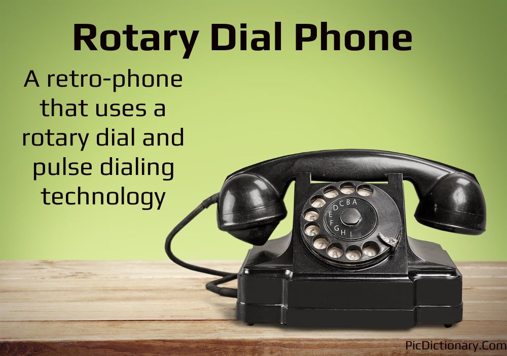 Dictionary meaning of Rotary Dial Phone
