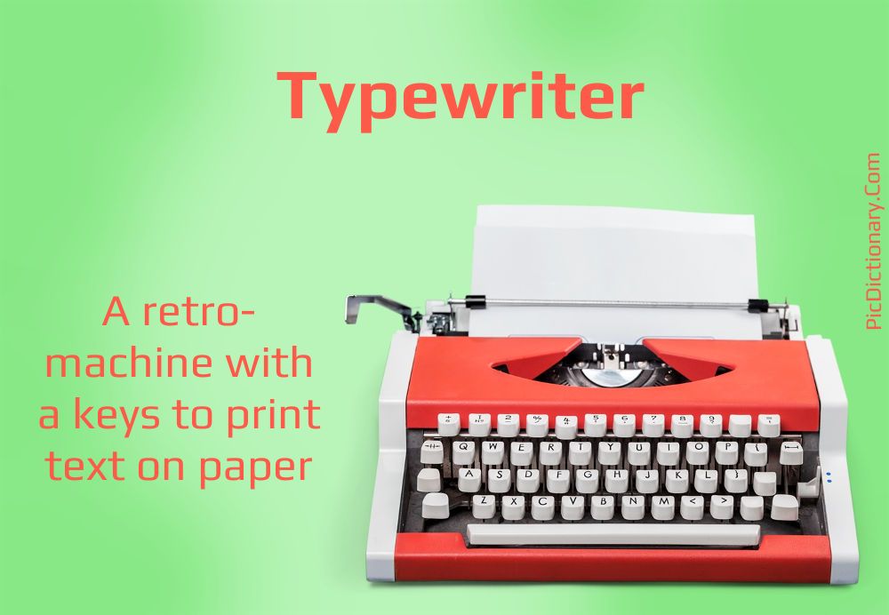 Dictionary meaning of Typewriter