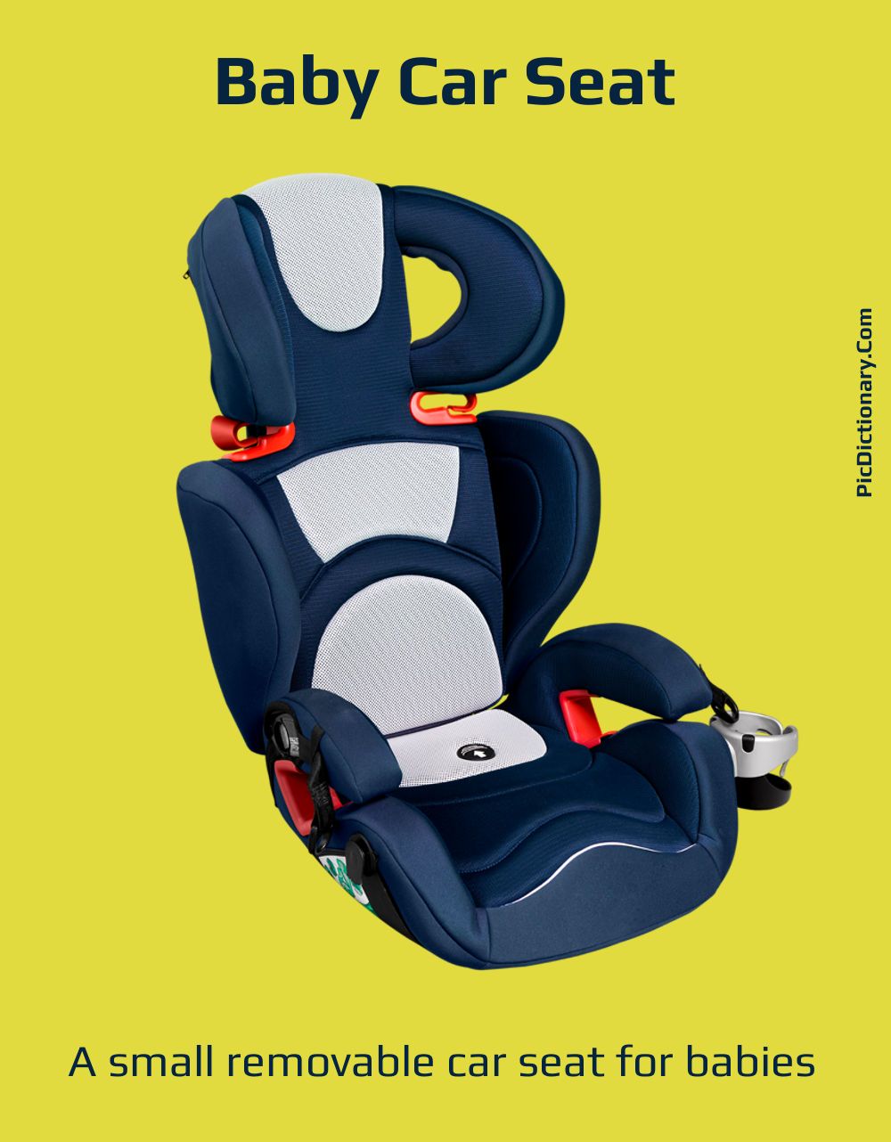 Dictionary meaning of Baby Car Seat